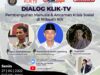 Dialog KLIK-TV : Pembangunan Manusia & Ancaman Krisis Sosial di IKN