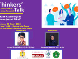 Diskusi Thinker’s Talk: Kiat-Kiat Menjadi Penerjemah Karya Fiksi